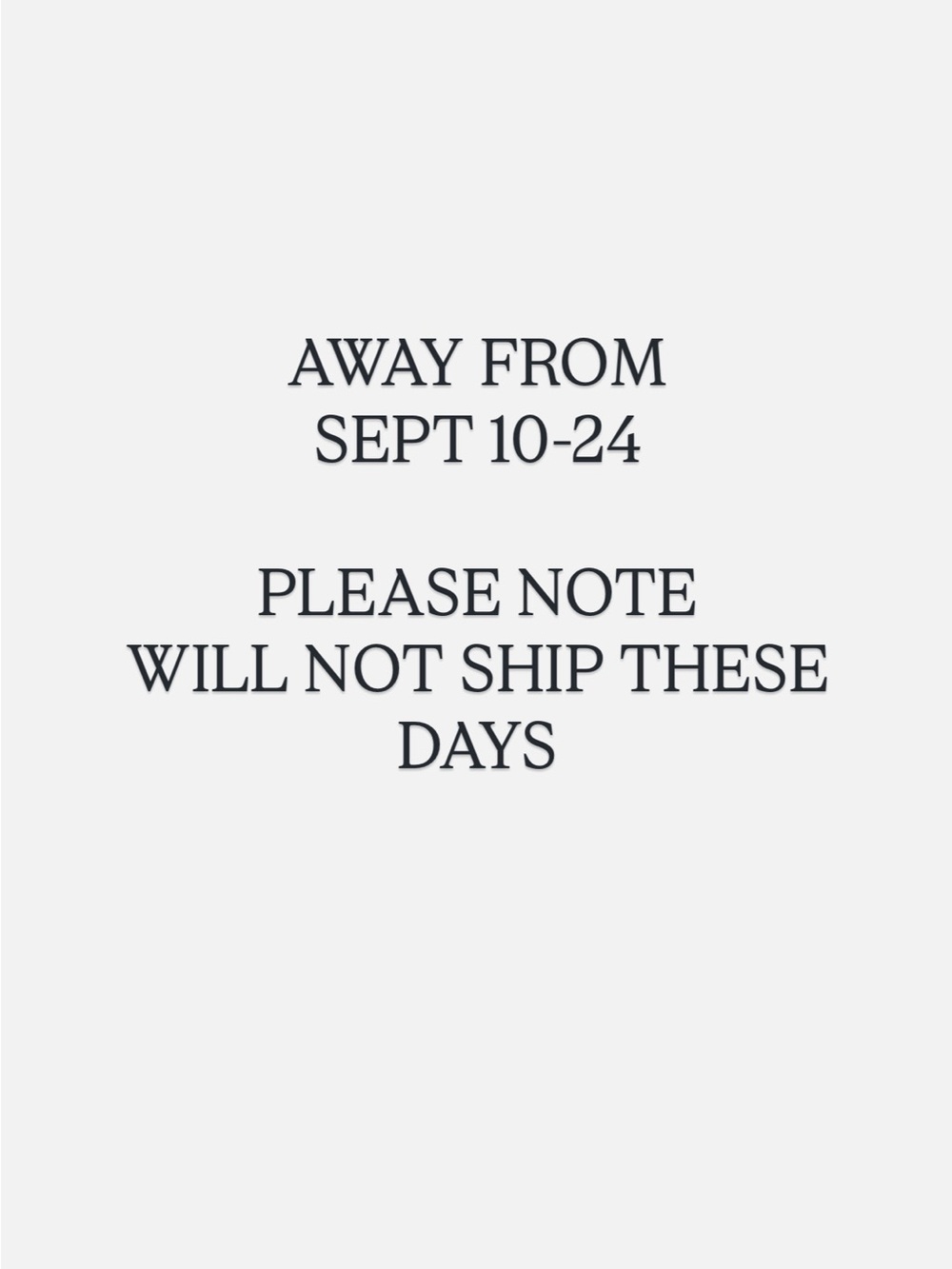 Away for these dates